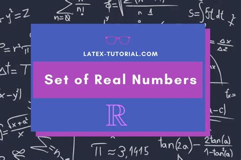 real numbers latex|Set of real numbers symbol in LaTeX .